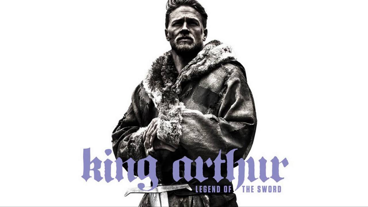 King Arthur: Legend of the Sword