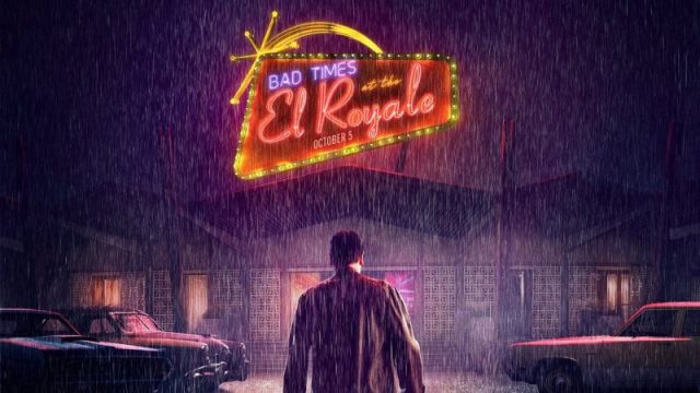 Bad Times at The El Royale